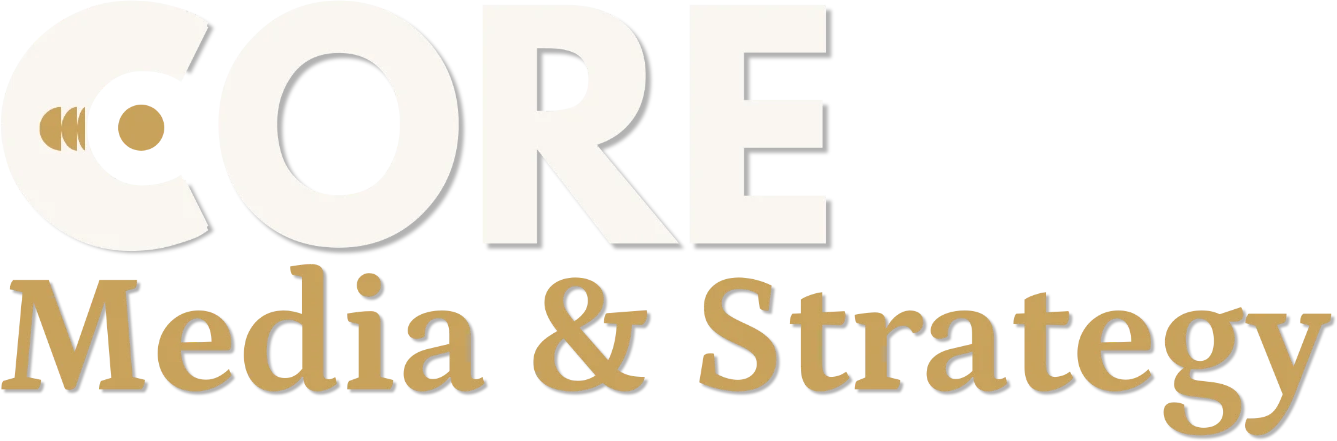 Core Media & Strategy